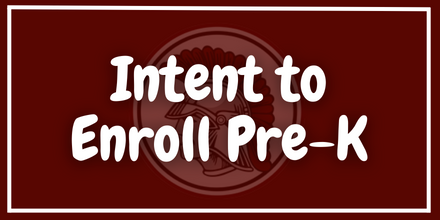 Intent to Enroll Pre-K
