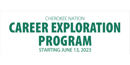 cherokee nation career exploration program
